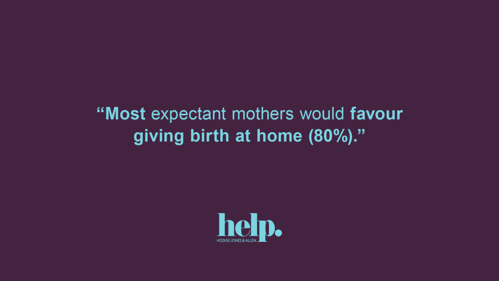Most expectant mothers would favour giving birth at home
