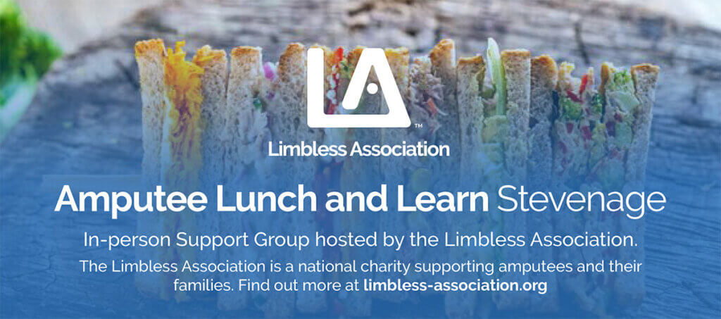 LA Amputee Lunch and Learn Stevenage - 11th September 2025